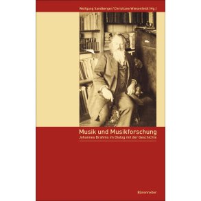Johannes Brahms im Dialog mit der Geschichte