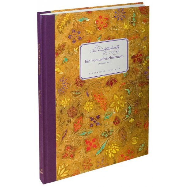 A Midsummer Night's Dream Op.21 : Ouvert&uuml;re. Autograph: Biblioteka Jagiellonska Krak&oacute;w