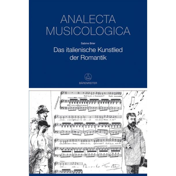 The Italian Art Song Of The Romantic : Publications By The Music History Department Of The German Historical Institute Rome