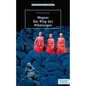 Wagner. Der Ring des Nibelungen