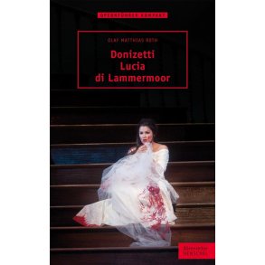 Donizetti. Lucia di Lammermoor