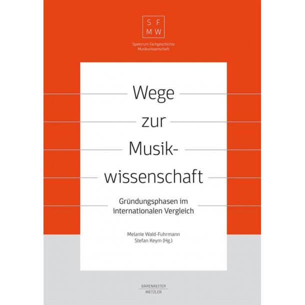 Wege zur Musikwissenschaft