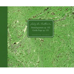 String Quartet op. 130 Grosse Fuge op. 133 : in B-flat major