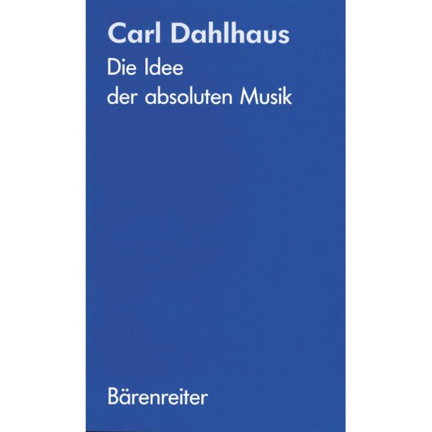 Die Idee der absoluten Musik