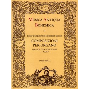 Composizioni per organo I : Preludi, Toccate e Fughe