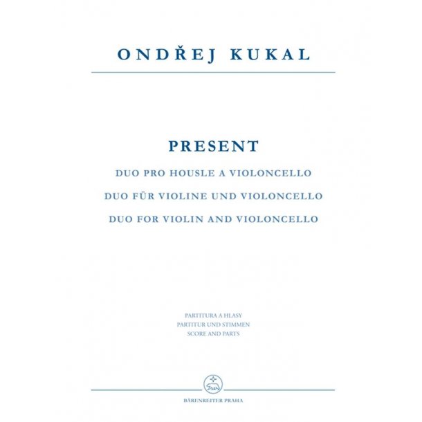 Present : Duo for Violin and Violoncello