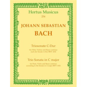 Trio Sonata C major BWV1032 Fl, Vln : for Flute, Violin and Basso continuo
