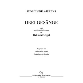 Drei Gesange nach lateinischen Psalmtexten (1963) : Respice in me - Tibi dixit cor meum - Confitebor tibi, Domine