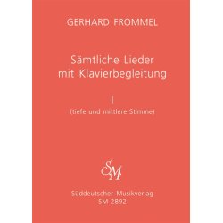 Samtliche Lieder mit Klavierbegleitung, Band I : Tiefe und mittlere Stimme