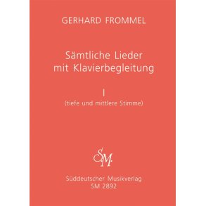 Samtliche Lieder mit Klavierbegleitung, Band I : Tiefe und mittlere Stimme