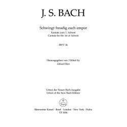 Cantata BWV 36 Schwingt Freudig Euch Empor : Cantata for the First of Advent
