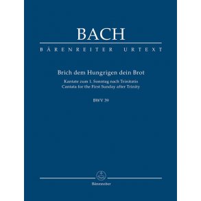 Brich Dem Hungrigen Dein Brot Bwv 39