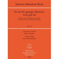 Cantata BWV 45 Es Ist Dir Gesagt : Cantata for the 8th Sunday after Trinity