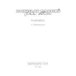 Incantation : 4. Klav&iacute;rn&iacute; koncert