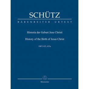Historia der Geburt Jesu Christi SWV 435 : Christmas Oratorio