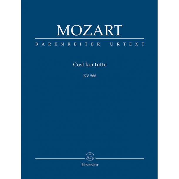 Cosi fan tutte K.588 : Dramma giocoso in zwei Akten