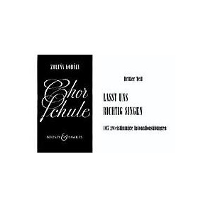 Chorschule Band 3 : Lasst uns richtig singen