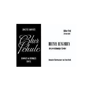 Chorschule Band 11/2 : Bicinia Hungarica