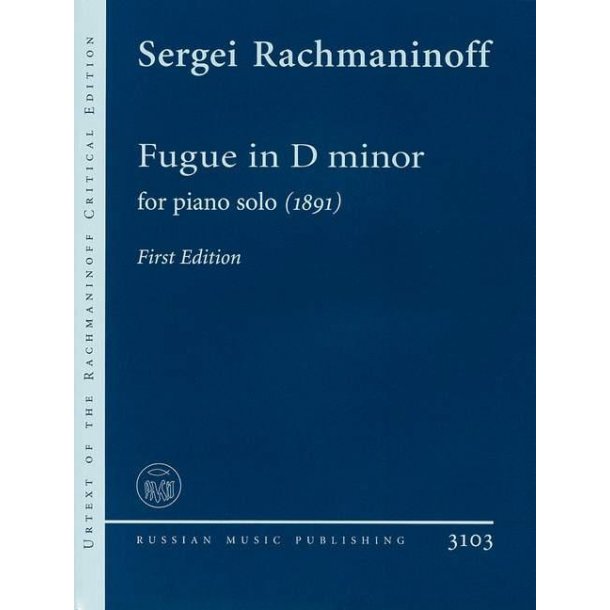 Fugue in D Minor (1891) : Critical Edition