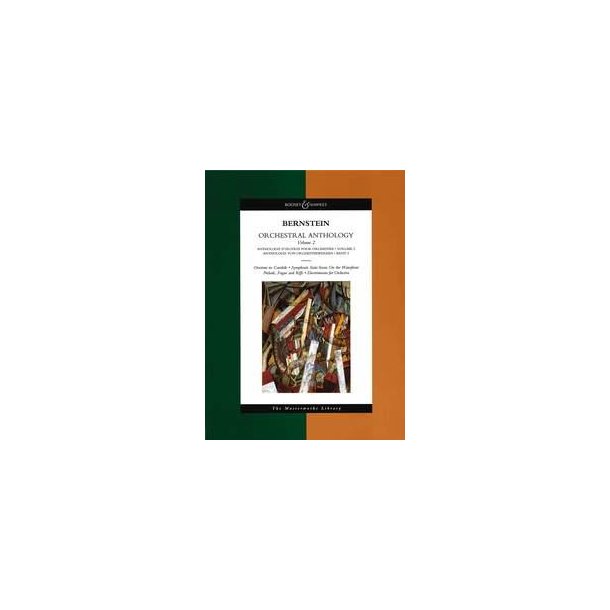 Orchestral Anthology Vol. 2 : Divertimento Overture Candide Prelude Fugue & Riffs