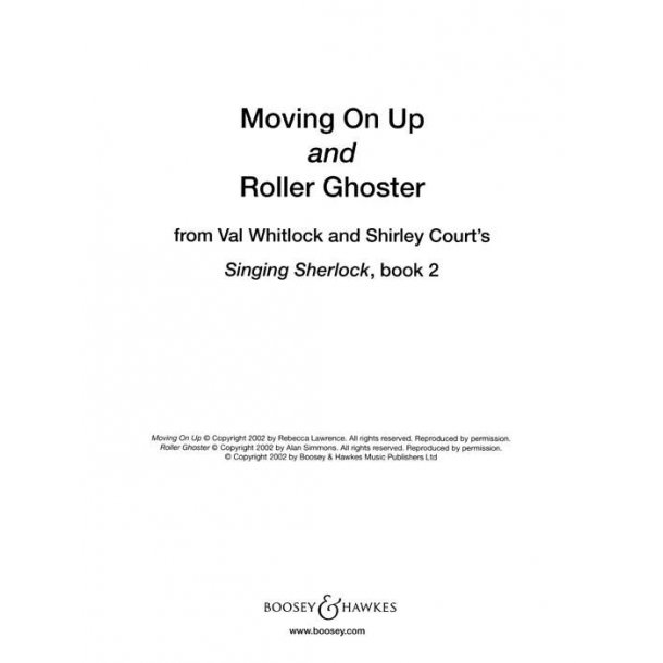 Moving on up and Roller Ghoster : from Singing Sherlock Vol. 2