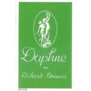 Daphne Op. 82 : Bukolische Tragödie in einem Aufzug(libretto)