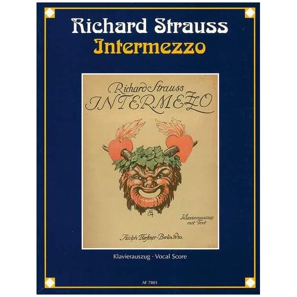 Intermezzo Op. 72 : Eine b&uuml;rgerliche Kom&ouml;die mit sinfonischen Zwischenspielen in 2 Aufz&uuml;gen