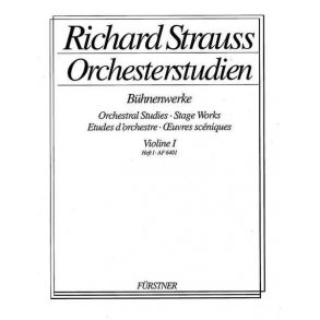 Orchestral Studies: Violin I Band 1 : Guntram - Salome