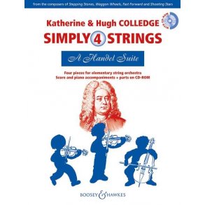 Simply 4 Strings: A Handel Suite : Four pieces for elementary string orchestra