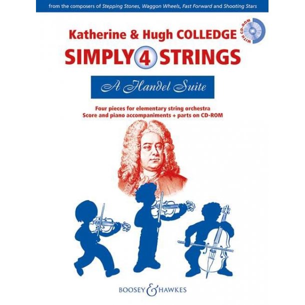 Simply 4 Strings: A Handel Suite : Four pieces for elementary string orchestra