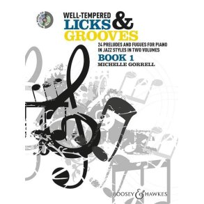 Well-tempered Licks and Grooves Vol. 1 : 24 Preludes and Fugues for piano in Jazz Styles in 2 Volumes
