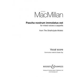 Pascha nostrum immolatus est : aus The Strathclyde Motets