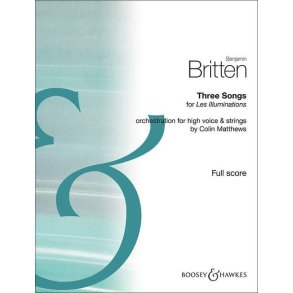 Three Songs for Les Illuminations : Orchestration for high voice and strings