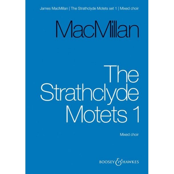 The Strathclyde Motets Set I