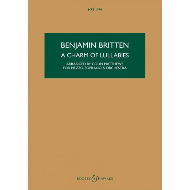 A Charm of Lullabies Op. 41 : Hawkes Pocket Scores HPS 1474