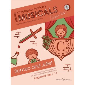 Micromusicals - Romeo And Juliet : Complete Performance Resource with Audio CD and Downloadable Extras