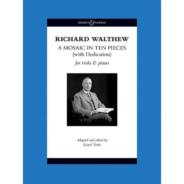 A Mosaic In Ten Pieces (With Dedication)