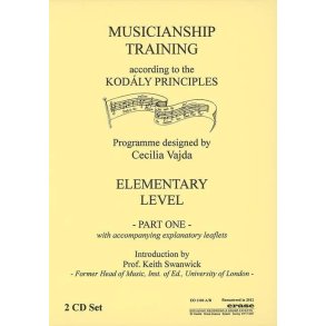 Musicianship Training According to Kodály : Elementry Level - Part One