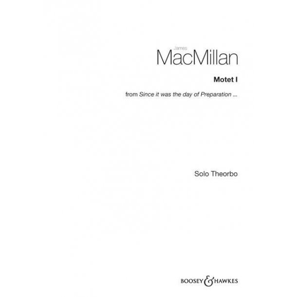 Motet I : Instrumental solo from Since it was the day of Preparation