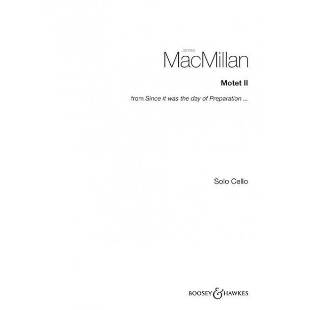 Motet II : Instrumental solo from Since it was the day of Preparation