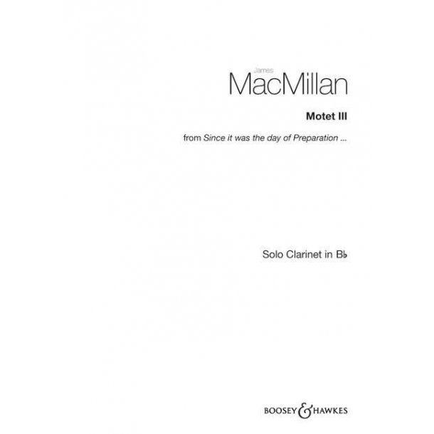 Motet III : Instrumental solo from Since it was the day of Preparation