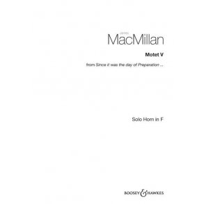 Motet V : Instrumental solo from Since it was the day of Preparation