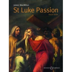 St Luke Passion : The Passion of Our Lord Jesus Christ according to Luke