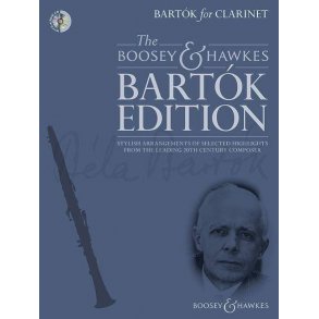 Bartók for Clarinet : Stylish arrangements of selected highlights from the leading 20th century composer