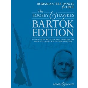 Romanian Folk Dances for Oboe : Stylish arrangements of selected highlights from the leading 20th century composer