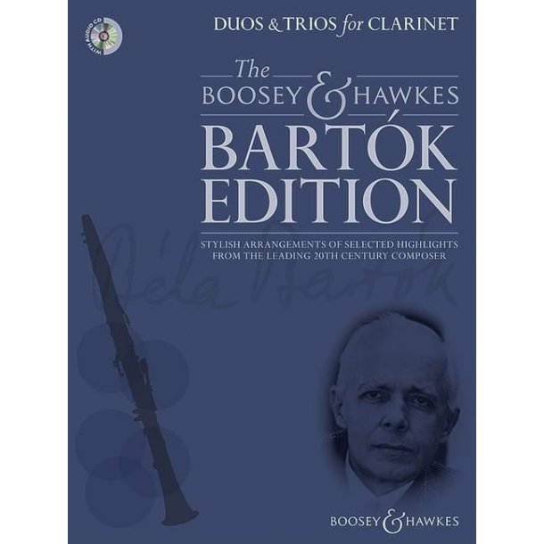 Duos &amp; Trios for Clarinet : Stylish arrangements of selected highlights from the leading 20th century composer