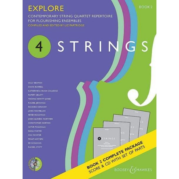 4 Strings - Explore Book 2 : Contemporary String Quartet Repertoire For Flourishing Ensembles