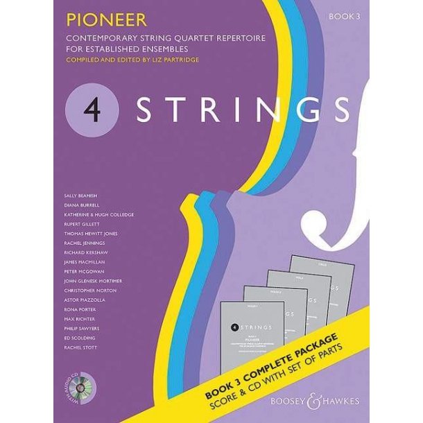 4 Strings - Pioneer Book 3 : Contemporary String Quartet Repertoire For Established Ensembles
