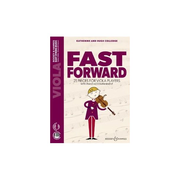 Fast Forward : 21 pieces for viola playerswith piano accompaniment