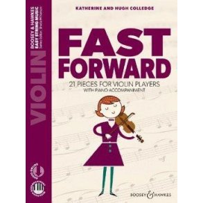 Fast Forward : 21 pieces for violin players